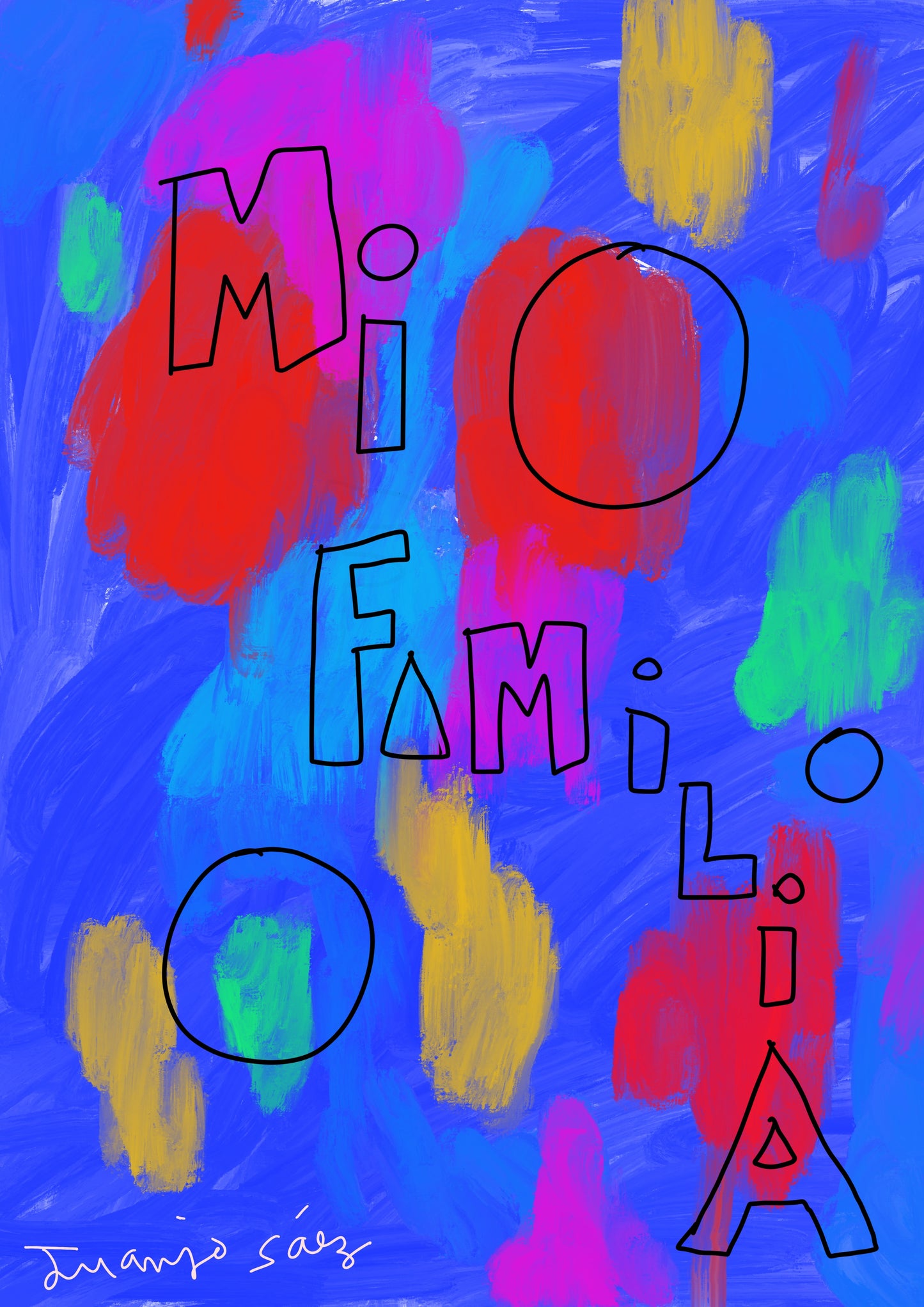 Mi familia · Obra digital imprimible · Juanjo Sáez