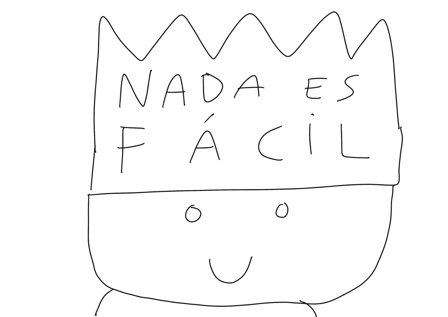 Nada es fácil · Obra digital imprimible · Juanjo Sáez